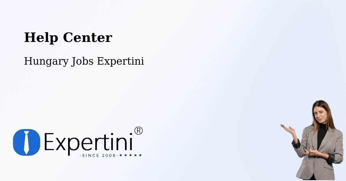 Help Center – Ajak - Hungary Jobs Expertini