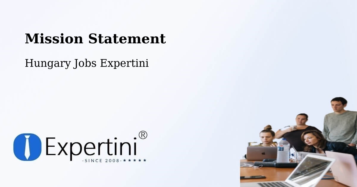Corporate Mission – Ajak - Hungary Jobs Expertini